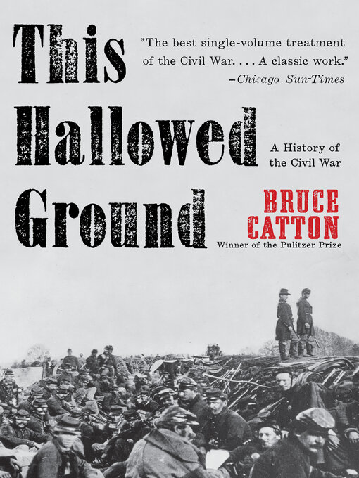 Title details for This Hallowed Ground by Bruce Catton - Wait list